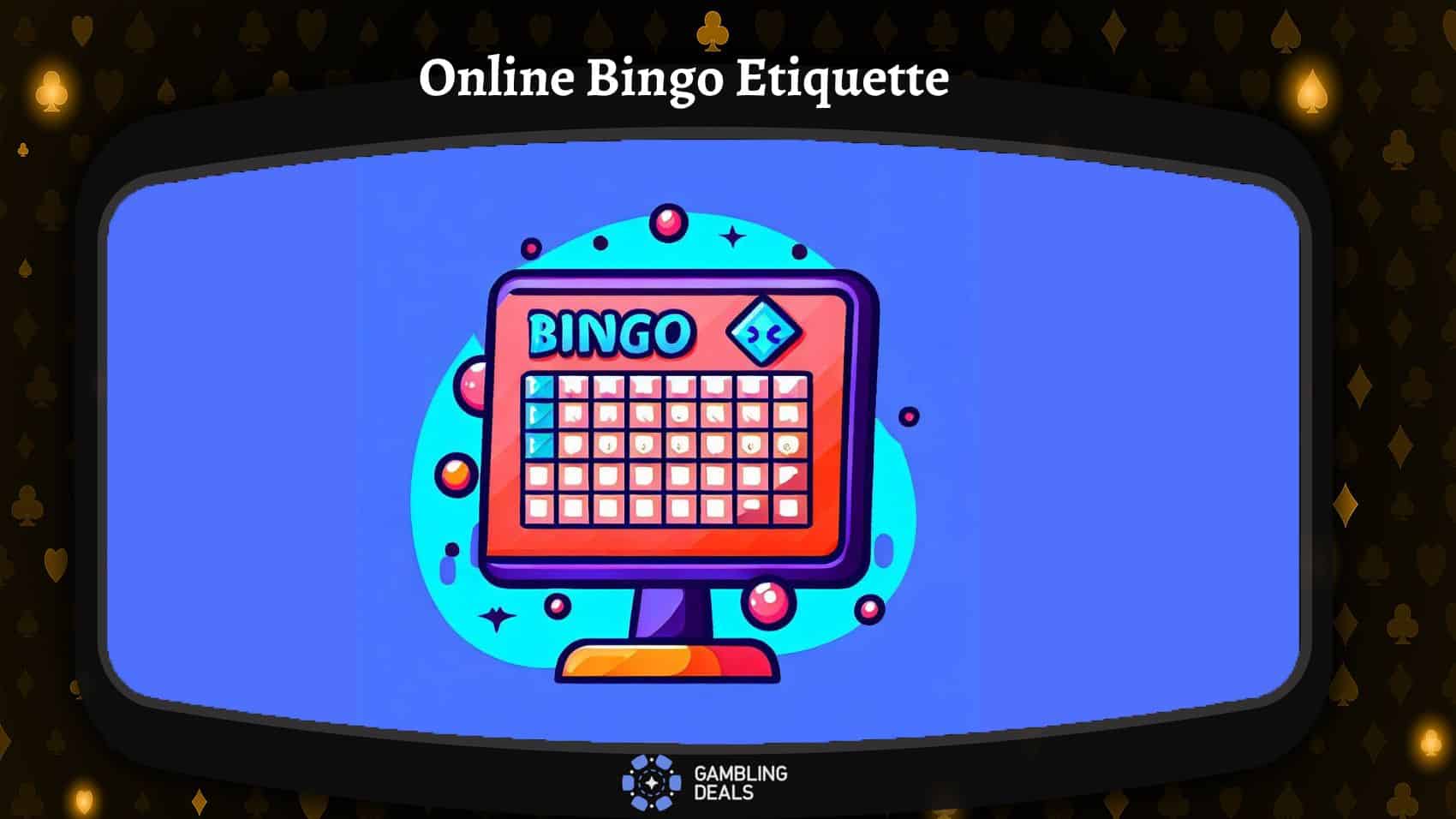 Online Bingo Etiquette